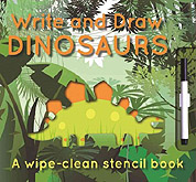 Write and Draw Dinosaurs Wipe-Clean Stencil Book