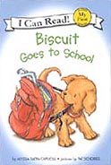 Biscuit Goes to School I Can Read Hardcover Picture Storybook