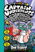 Captain Underpants and the Invasion of the Incredibly Naughty Cafeteria Ladies from Outer Space Hardcover Epic Novel by Dav Pilkey