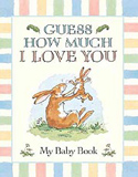 Guess How Much I Love You Baby Record Book