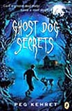 Ghost Dog Secrets Paperback Book