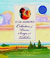 Julie Andrews' Collection of Poems, songs, and Lullabies with CD