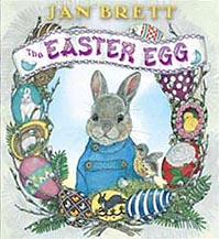 Jan Brett's The Easter Egg Hardcover Picture Book