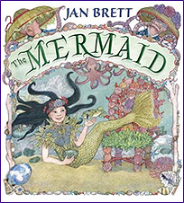 Jan Brett's The Mermaid Hardcover Picture Book
