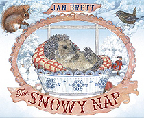 Jan Brett's The Snowy Nap Hardcover Picture Book