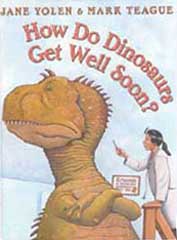 How Do Dinosaurs Get Well Soon? Hardcover Picture Book