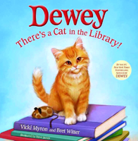 Dewey There's a Cat in the Library! Hardcover Picture Book