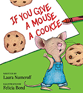 If You Give A Mouse A Cookie Hardcover Picture Book