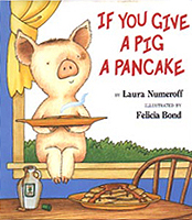 If You Give A Pig A Pancake Hardcover Picture Book