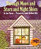 Through Moon and Stars and Night Skies Paperback Picture Book