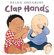 Clap Hands Board Book by Helen Oxenbury