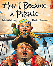 How I Became a Pirate Hardcover Picture Book