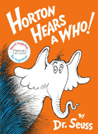 Horton Hears a Who! Hadcover Picture Book