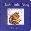 Hush Littel Baby Board Book