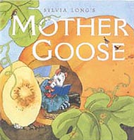 Sylvia Long's Mother Goose Hardcover Picture Book