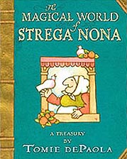 The Magical World of Strga Nona Hardcover Picture Book